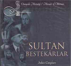 Various - Sultan Bestekarlar - Sultan Composers