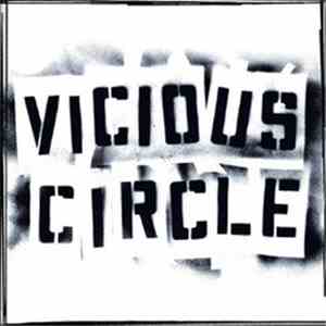Vicious Circle  - Vicious Circle