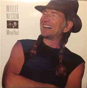 Willie Nelson - Me & Paul