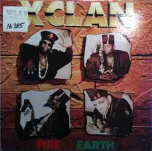 X-Clan - Fire & Earth