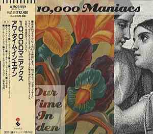 10,000 Maniacs - Our Time In Eden