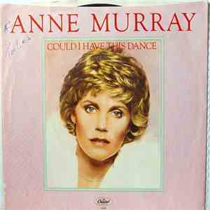 Anne Murray - Could I Have This Dance
