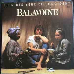 Balavoine - Loin Des Yeux De L'Occident