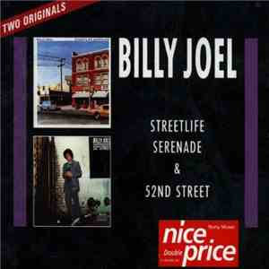 Billy Joel - Streetlife & 52nd Street
