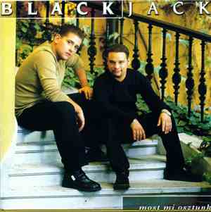 Blackjack  - Most Mi Osztunk