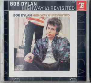 Bob Dylan - Highway 61 Revisited