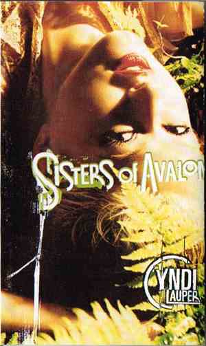 Cyndi Lauper - Sisters Of Avalon