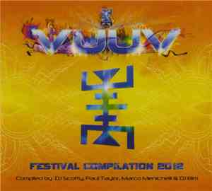DJ Scotty , Paul Taylor, Marco Menichelli & DJ Bim - Vuuv - Festival Compil ...