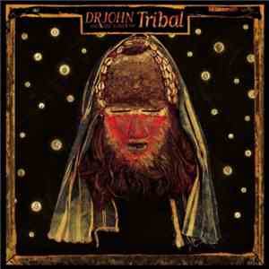 Dr. John And The Lower 911 - Tribal