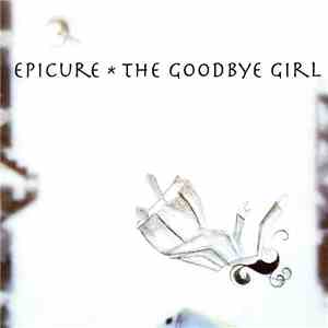 Epicure - The Goodbye Girl