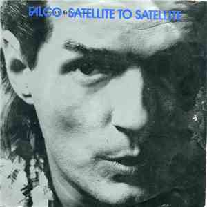 Falco - Satellite To Satellite