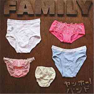 やっほー！バンド - Family