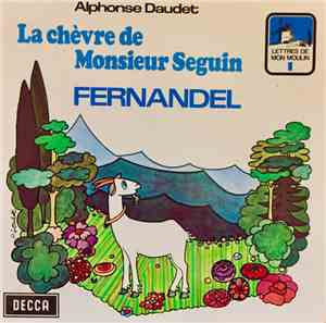 Fernandel - La Chèvre De Monsieur Seguin