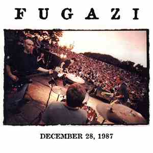 Fugazi - 12-28-87  Washington, DC  DC Space ($1.99 Show)