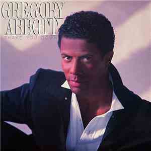 Gregory Abbott - Shake You Down