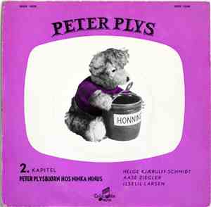 Helge Kjærulff-Schmidt, Aase Ziegler, Ilselil Larsen - Peter Plys (2. Kapit ...