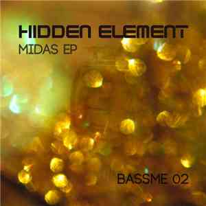 Hidden Element - Midas / Bona Dea