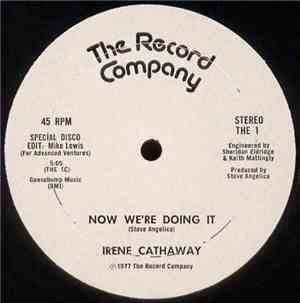 Irene Cathaway - Now We're Doing It