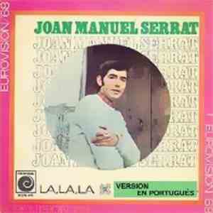 Joan Manuel Serrat - La La La (Portugues) / Poema De Amor