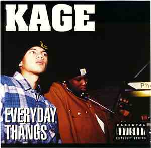 Kage  - Everyday Thangs
