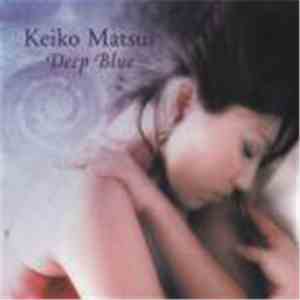 Keiko Matsui - Deep Blue