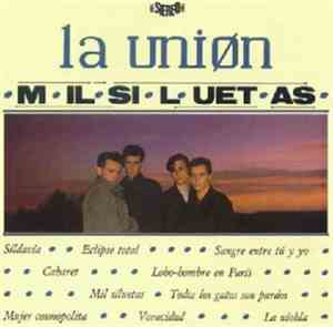 La Uniøn - Mil Siluetas