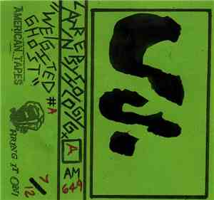 Latrine Psychology Gx - Weighted Ghost #A