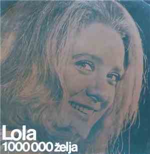Lola - 1000000 Želja