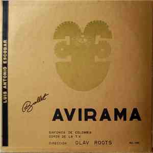 Luis Antonio Escobar / Olav Roots - Avirama