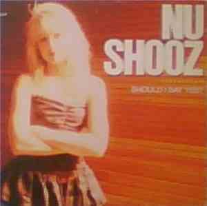 Nu Shooz - Should I Say Yes?