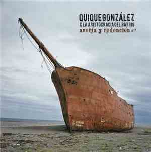 Quique González Y La Aristocracia Del Barrio - Avería Y Redención #7