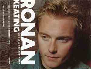 Ronan Keating - Life Is A Rollercoaster