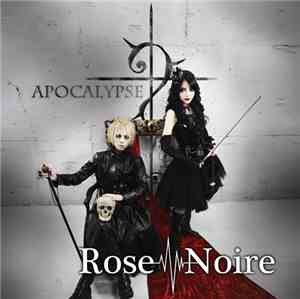Rose Noire - Apocalypse