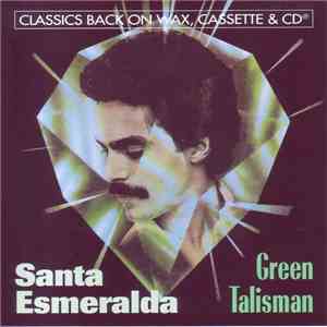 Santa Esmeralda - Green Talisman