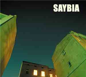 Saybia - The Second You Sleep