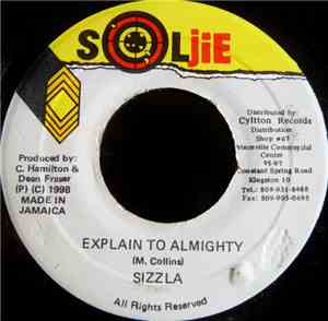 Sizzla - Explain To Almighty