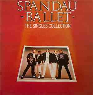 Spandau Ballet - The Singles Collection
