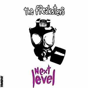 The Freaksters - Next Level