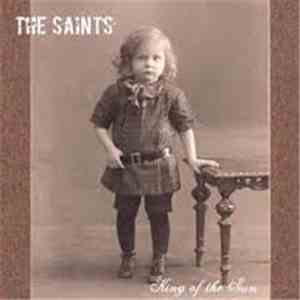 The Saints  - King Of The Sun