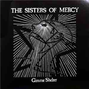 The Sisters Of Mercy - Gimme Shelter