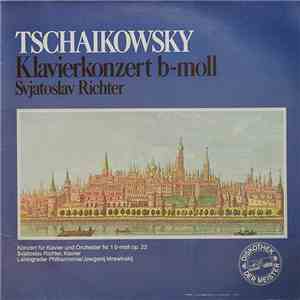 Tschaikowsky / Svjatoslav Richter , Klavier, Leningrader Philharmonie / Jew ...