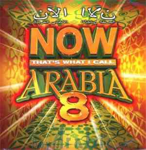 Various - Now That's What I Call Arabia, 8