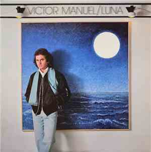 Víctor Manuel - Luna