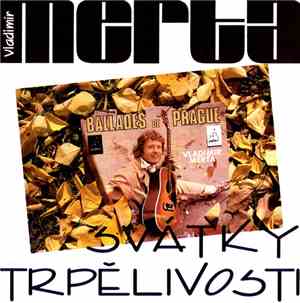 Vladimír Merta - Svátky Trpělivosti