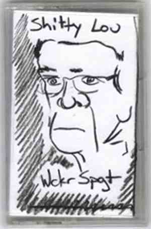 Wckr Spgt - Shitty Lou