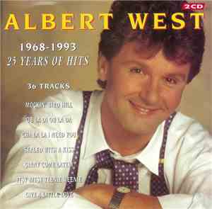 Albert West - 1968-1993 - 25 Years Of Hits
