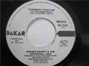 Boobie Knight & The Universal Lady - Somebody Touched Me (In The Right Plac ...