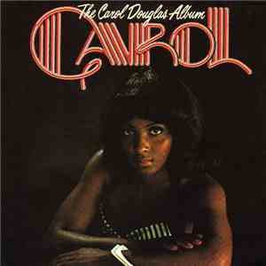 Carol Douglas - The Carol Douglas Album