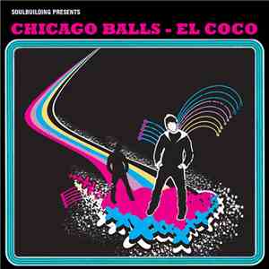 Chicago Balls - El Coco Ep