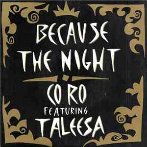 CO RO Featuring Taleesa - Because The Night